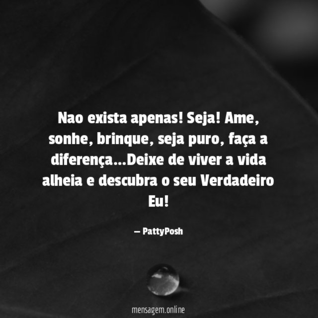 nao exista apenas
