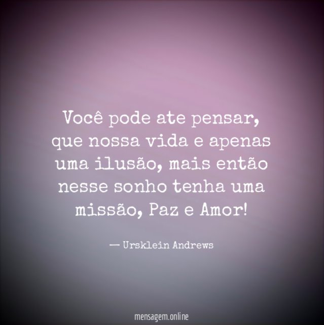 Você pode ate pensar