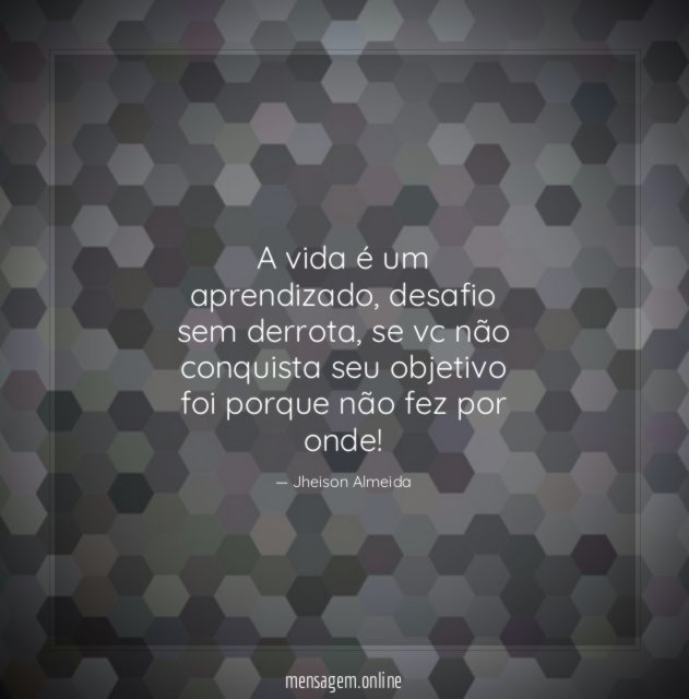 A vida é um aprendizado