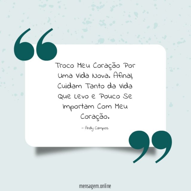 Troco Meu Coração Por Uma Vida Nova