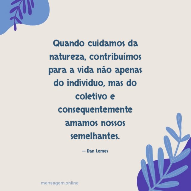 Quando cuidamos da natureza