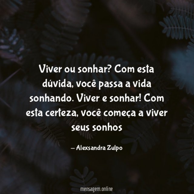 Viver ou sonhar