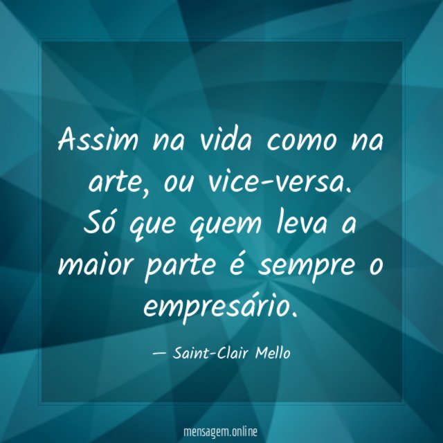 Assim na vida como na arte