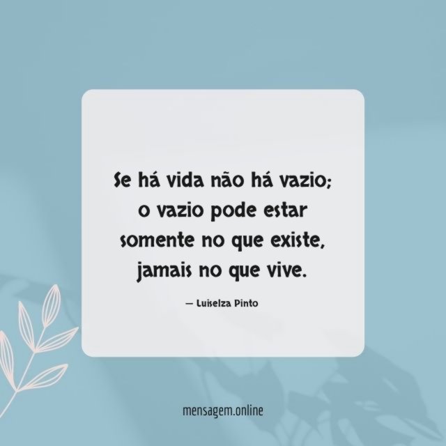 Se há vida não há vazio