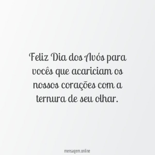 Feliz Dia dos Avós para vocês que acariciam