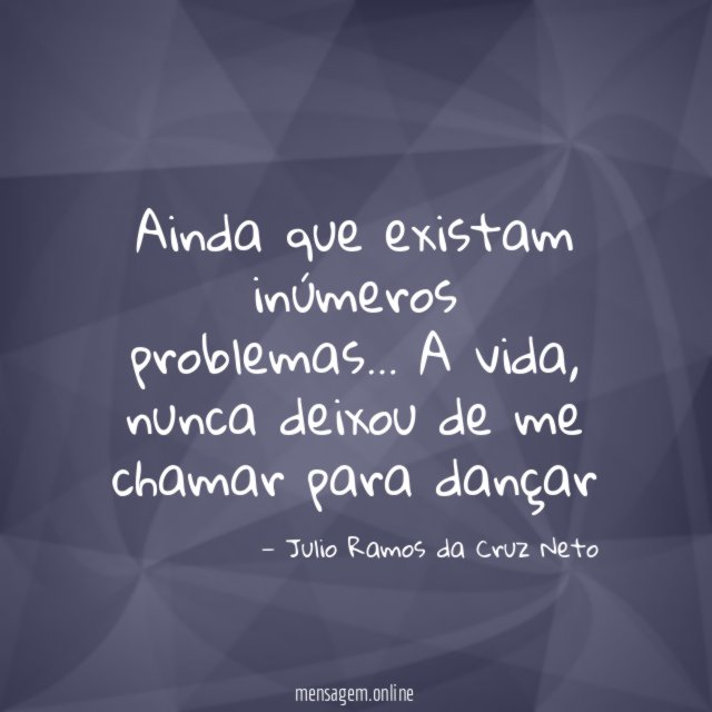 Ainda que existam inúmeros problemas