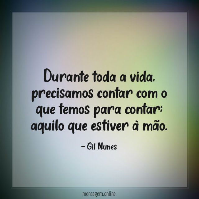 Durante toda a vida