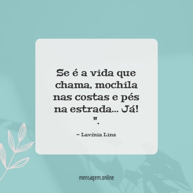 Se é a vida que chama