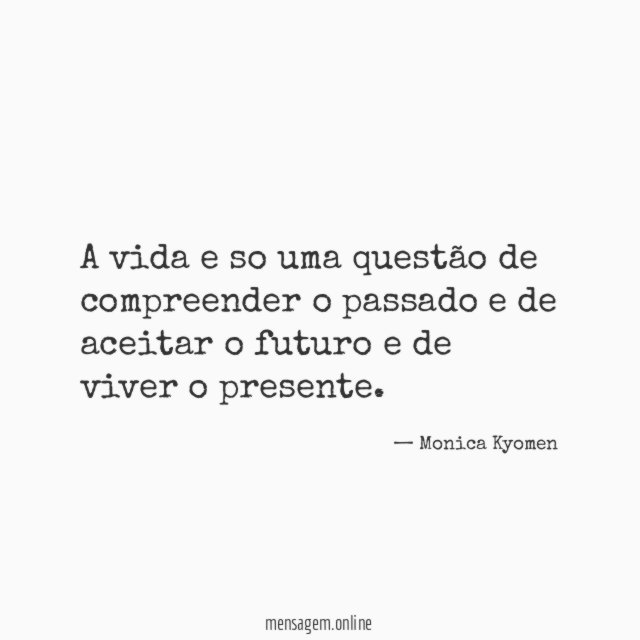 A vida e so uma questão de compreender