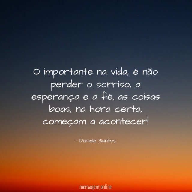 O importante na vida