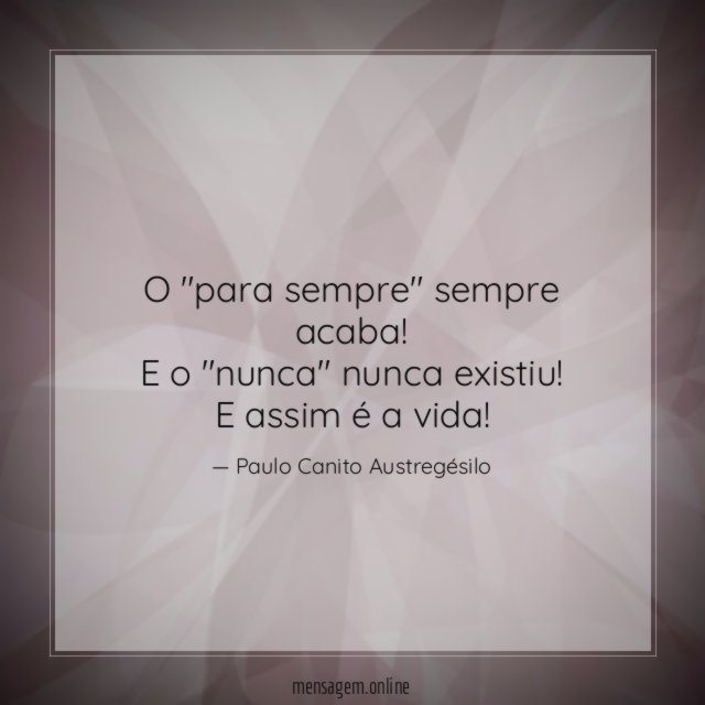 O "para sempre" sempre acaba