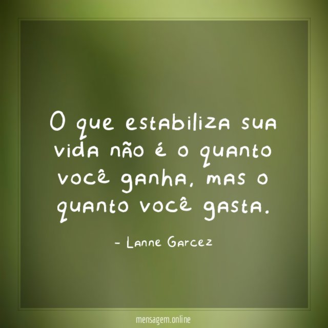 O que estabiliza sua vida não é o quanto você ganha