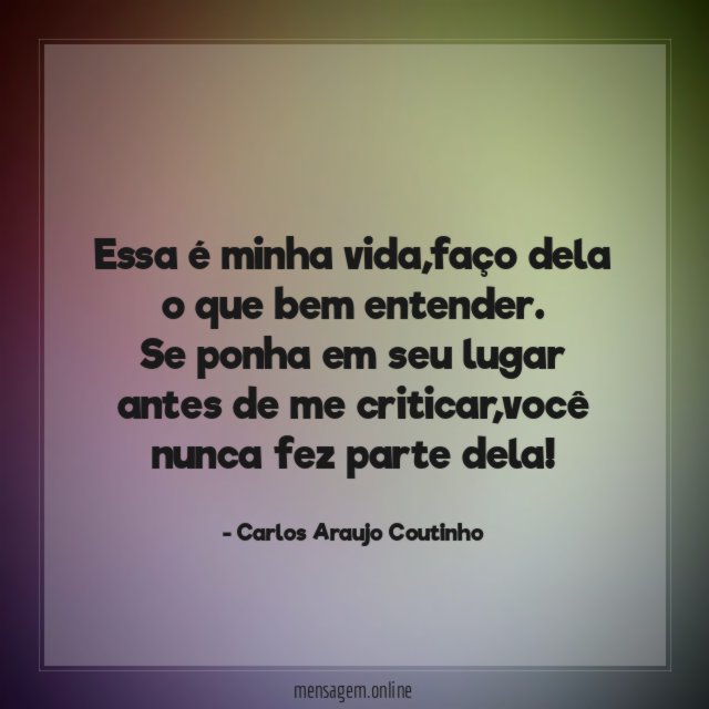 Essa é minha vida