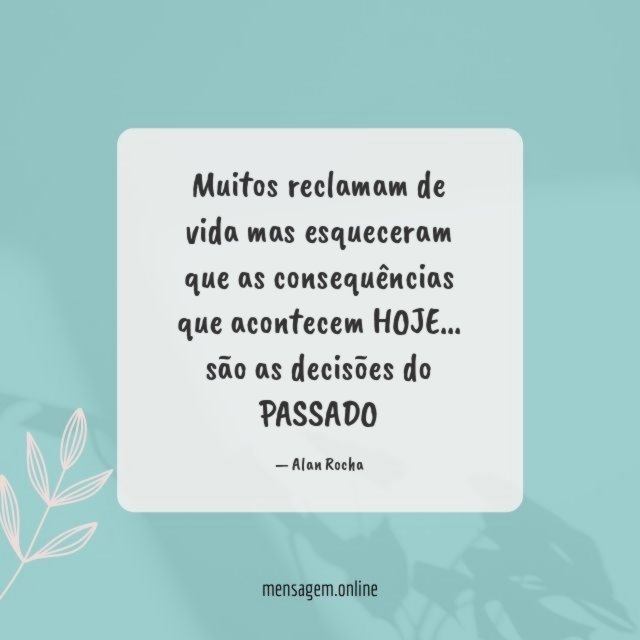 Muitos reclamam de vida mas esqueceram que as