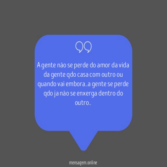 A gente não se perde do amor da