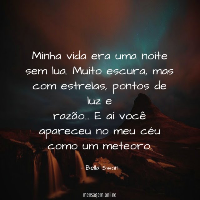 Minha vida era uma noite sem lua