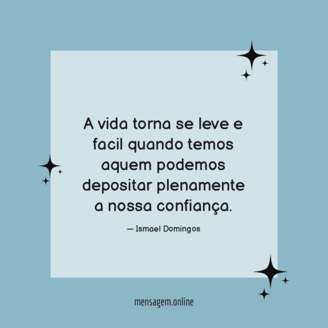 A vida torna se leve e facil quando