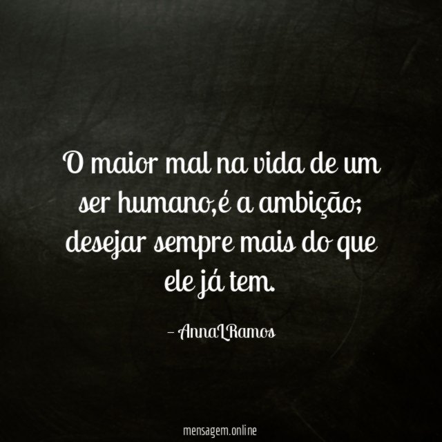 O maior mal na vida de um ser humano