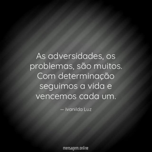 As adversidades