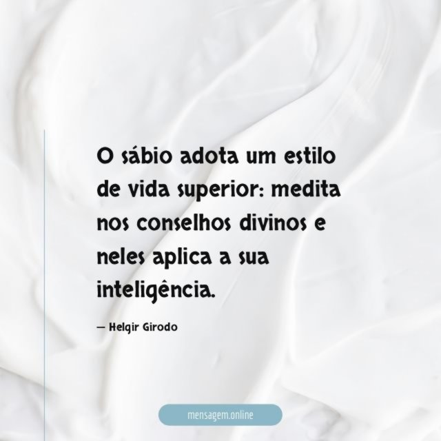 O sábio adota um estilo de vida superior