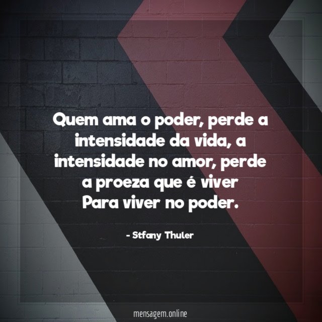 Quem ama o poder
