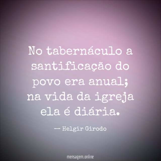 No tabernáculo a santificação do povo era anual