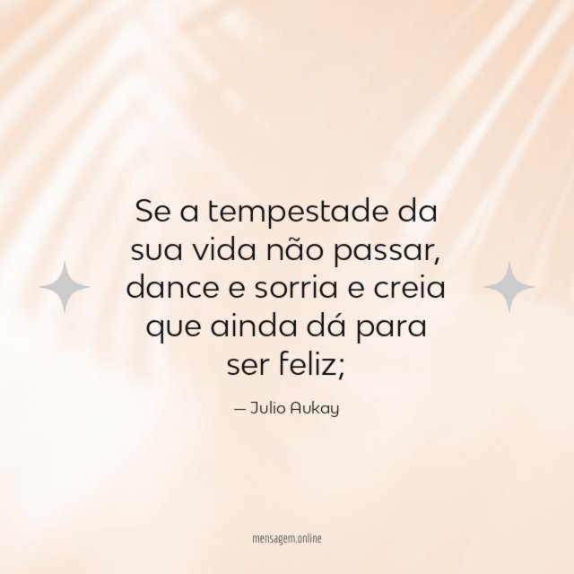 Se a tempestade da sua vida não passar