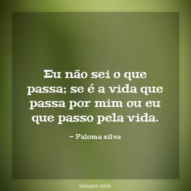 Eu não sei o que passa