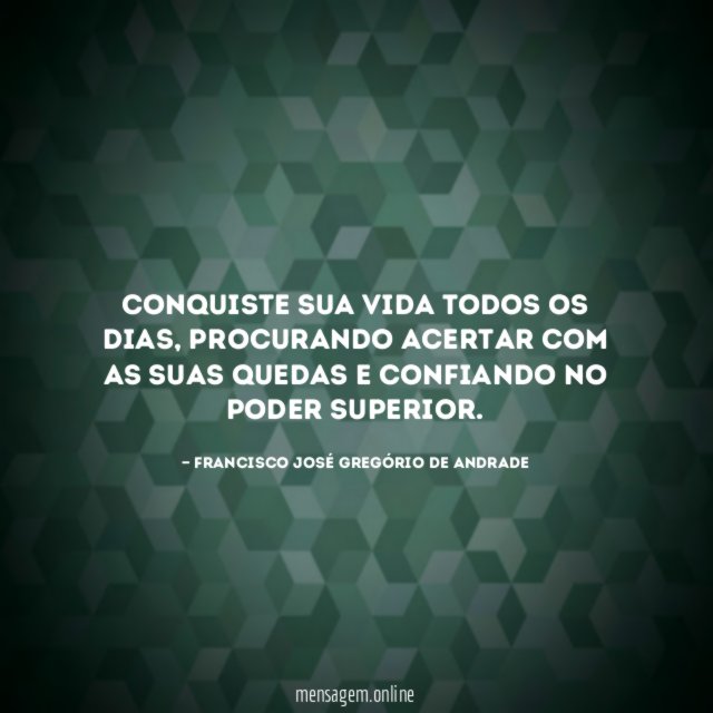 Conquiste sua vida todos os dias