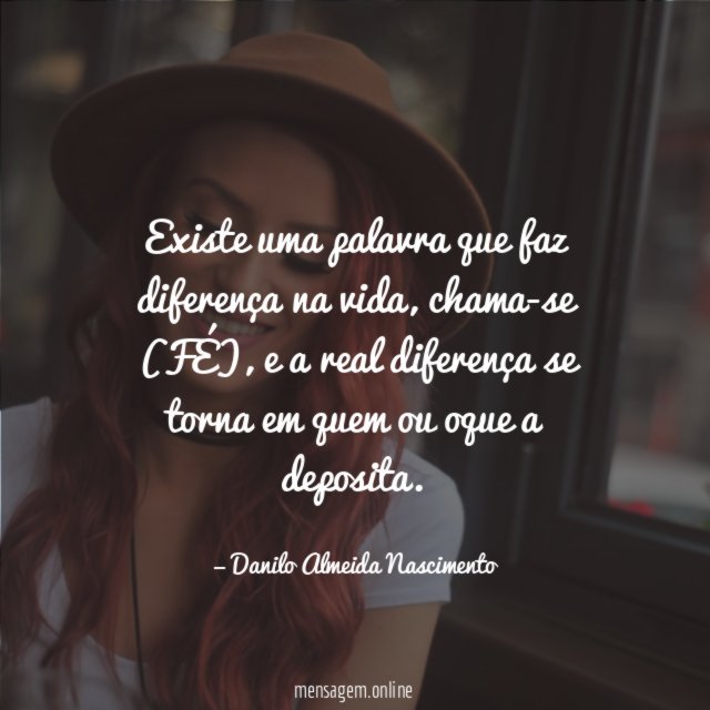Existe uma palavra que faz diferença na vida