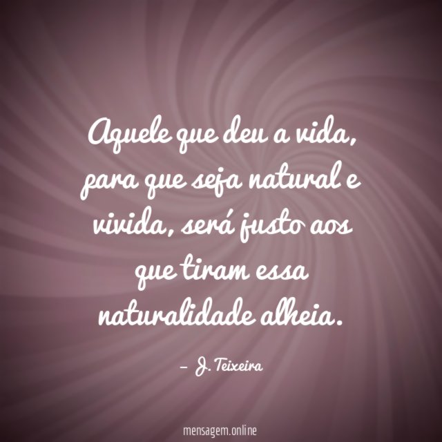 Aquele que deu a vida