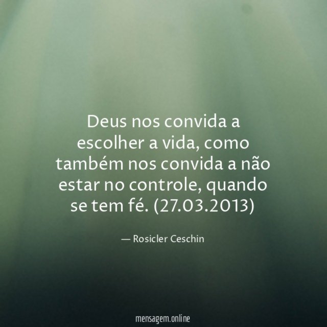 Deus nos convida a escolher a vida
