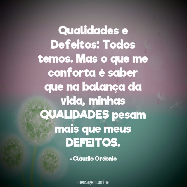 Qualidades e Defeitos