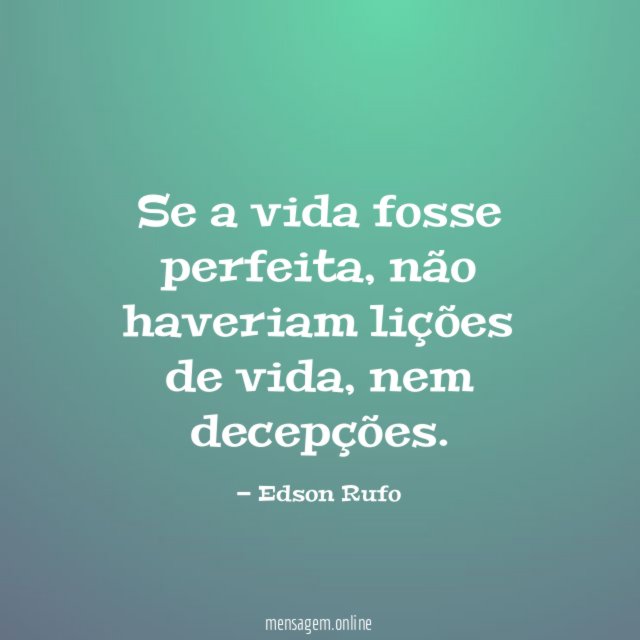 Se a vida fosse perfeita