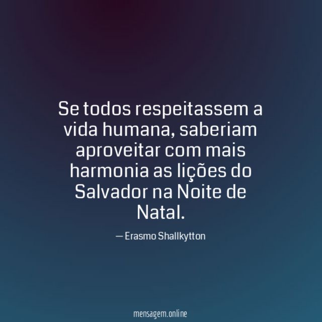 Se todos respeitassem a vida humana