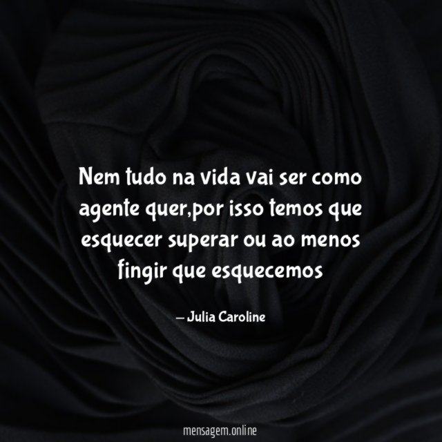 Nem tudo na vida vai ser como agente quer