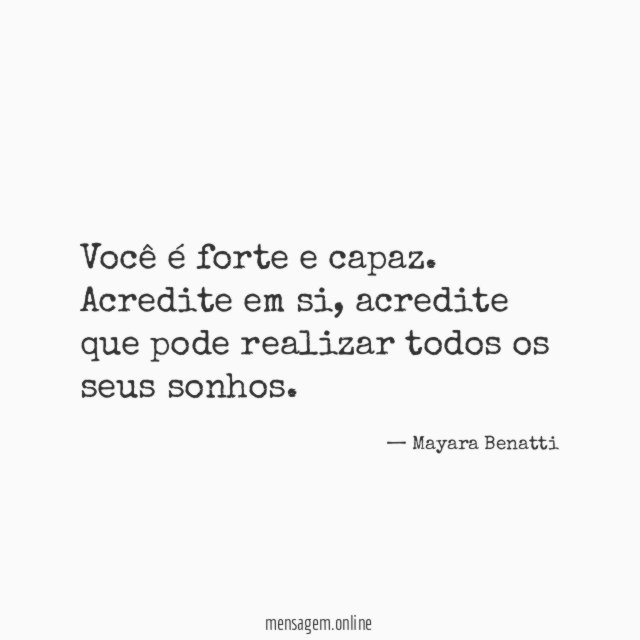 Você é forte e capaz