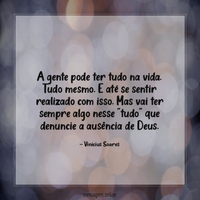 A gente pode ter tudo na vida