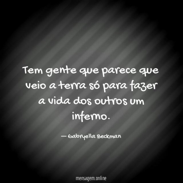 Tem gente que parece que veio a terra