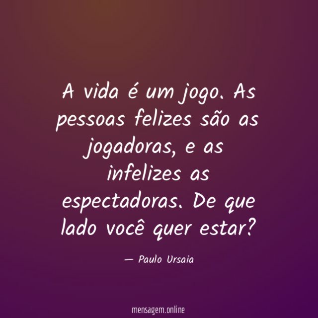 A vida é um jogo