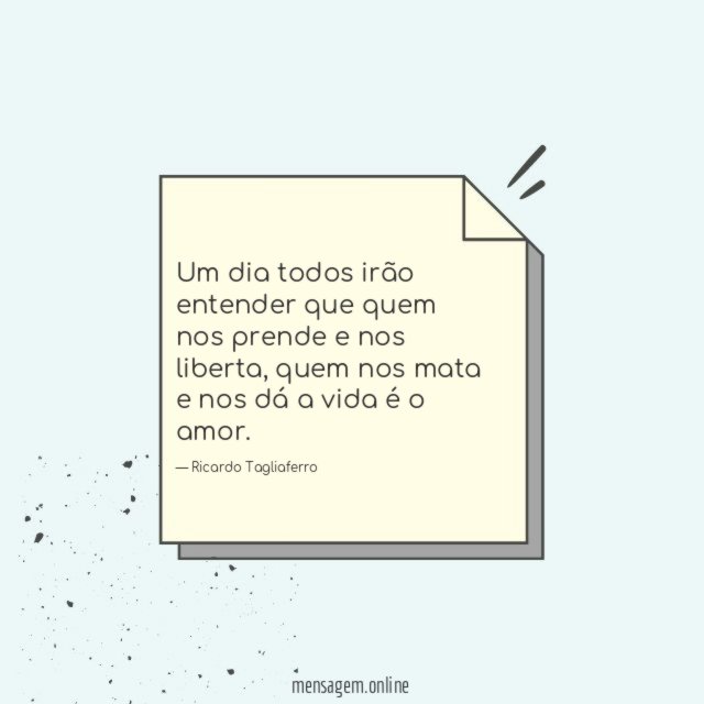 Um dia todos irão entender que quem nos