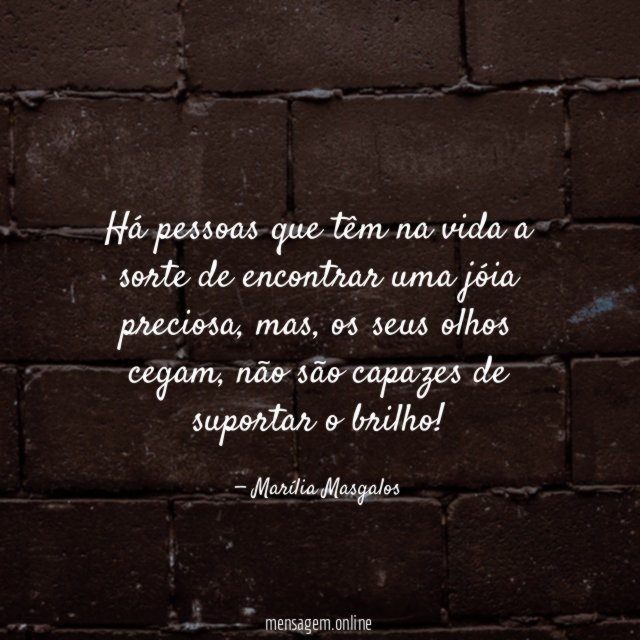 Há pessoas que têm na vida a sorte