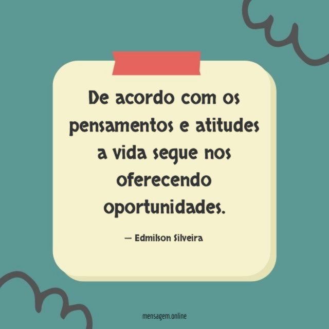 De acordo com os pensamentos e atitudes a