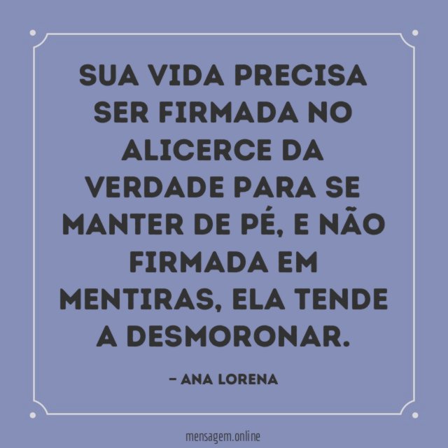 Sua vida precisa ser firmada no alicerce da
