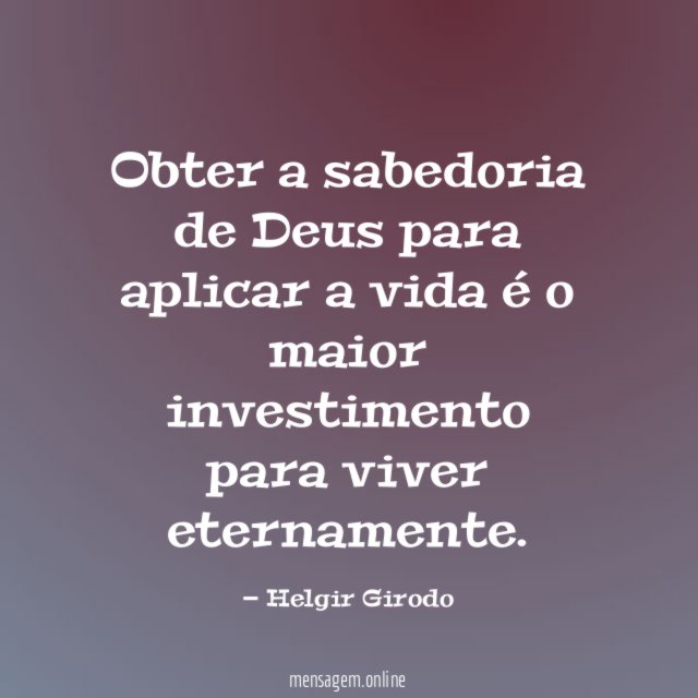 Obter a sabedoria de Deus para aplicar a