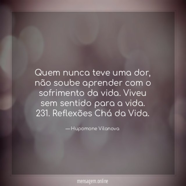 Quem nunca teve uma dor