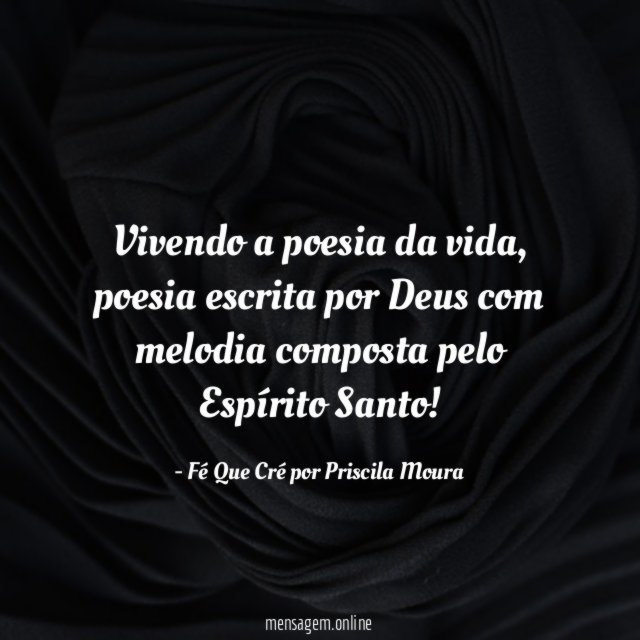 Vivendo a poesia da vida