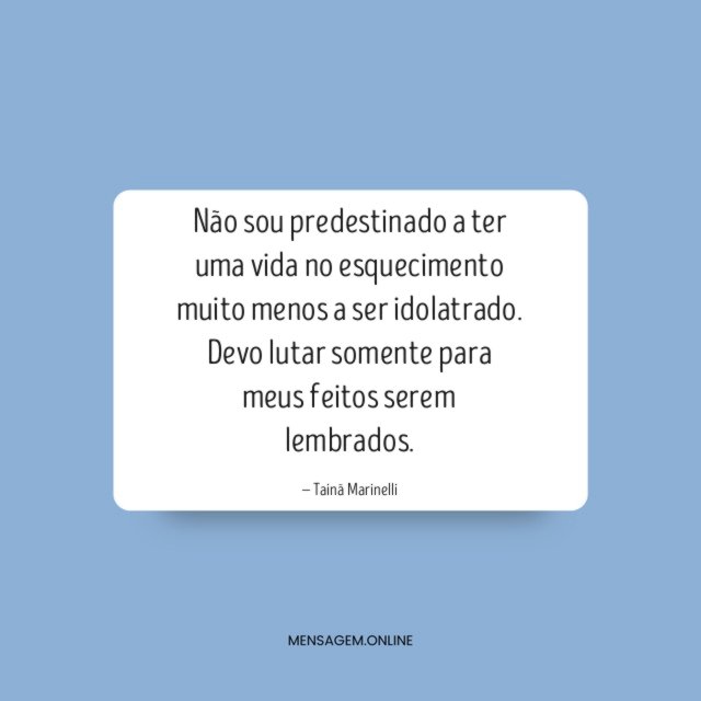 Não sou predestinado a ter uma vida no