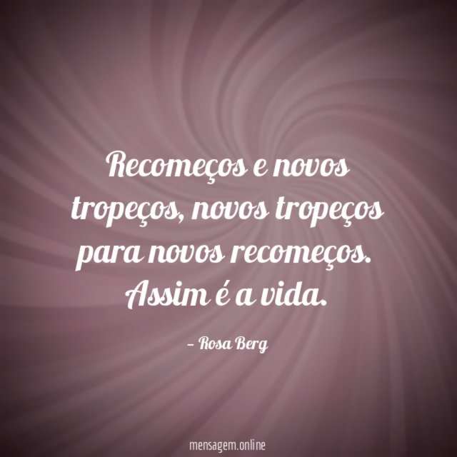 Recomeços e novos tropeços