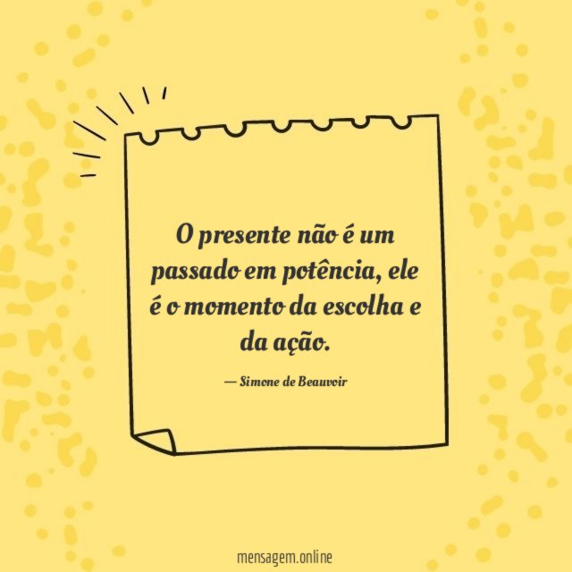 O presente não é um passado em potência